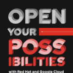 Open-your-possibilities-with-Red-Hat-and-Google-Cloud.png